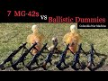 7 mg42s vs ballistic dummies     mg42 700 rounds in less than 5 seconds