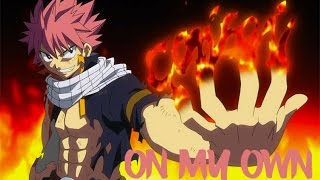 Amv Fairy Tail-On My Own ᴴᴰ