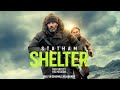 Shelter Official Trailer