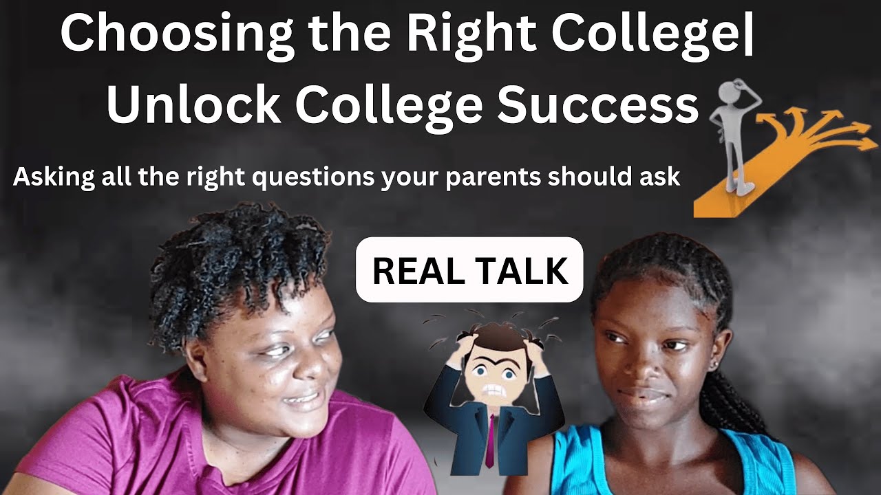 CHOOSING THE RIGHT COLLEGE UNLOCK COLLEGE SUCCESS YouTube