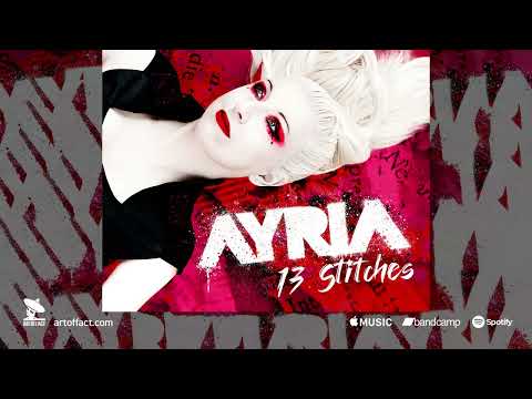 AYRIA "Feeding Your Monsters" STREAM #ARTOFFACT #EBM #synthpop #futurepop #electropop #Ayria