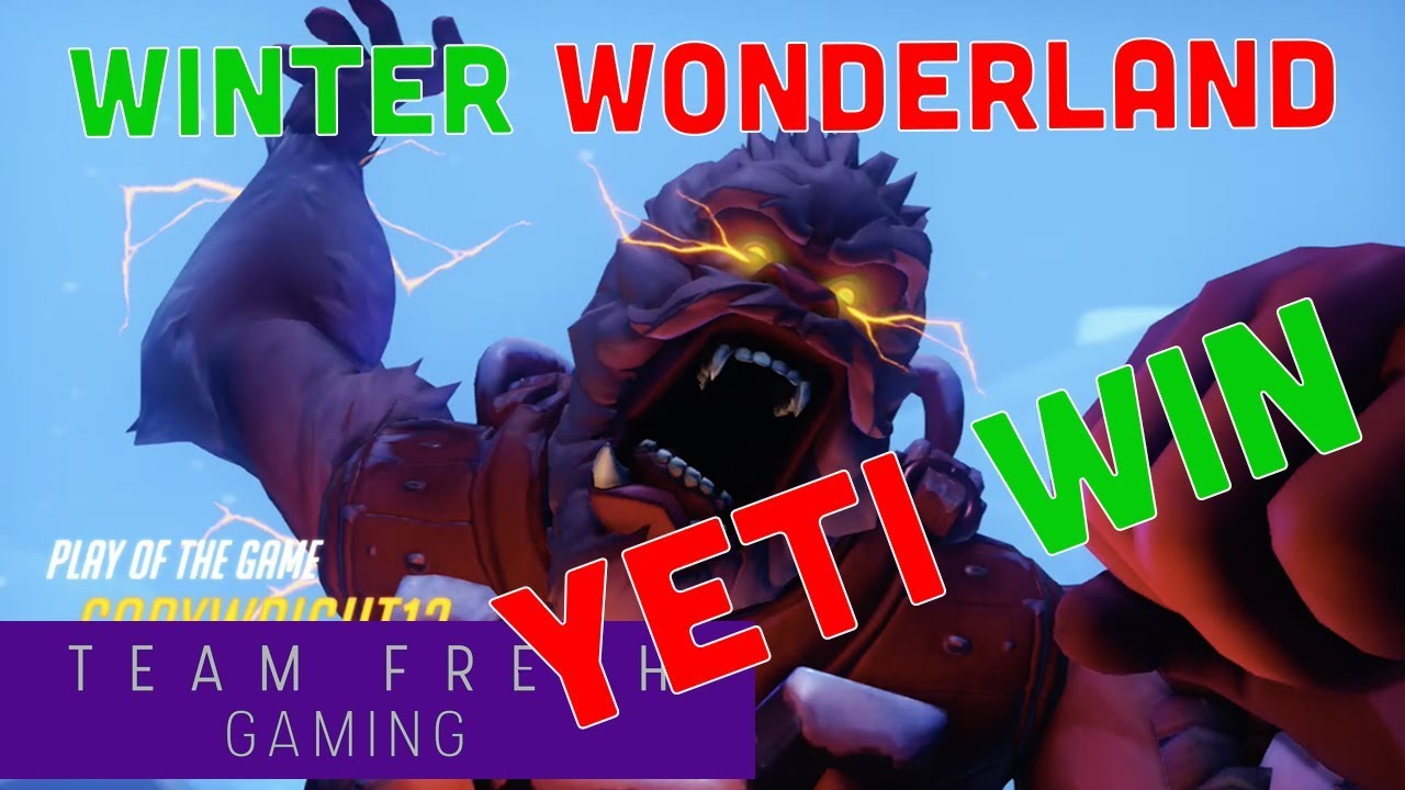 Fastest Yeti Win Overwatch Winter Wonderland Team Fresh Gaming