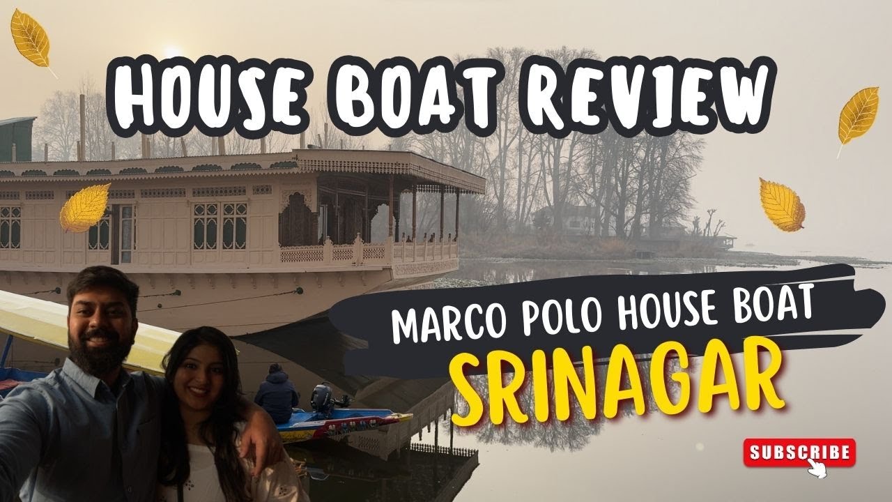 MARCO POLO HOUSEBOAT REVIEW SRINAGAR BUDGET HOUSEBOATS IN KASHMIR