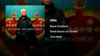 Watch Bruce Cockburn Gifts video