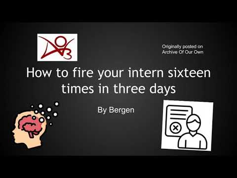 How to fire your intern sixteen times in three days by Bergen | MCU Marvel Fanfiction Spiderson