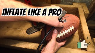 The Correct Way To Inflate A Football