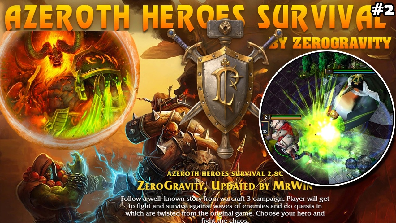 Azeroth Heroes Survival #2