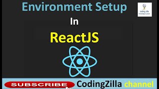 Learn #ReactJS in Hindi in 2023 by Setting Up Your Environment - #CodingZilla