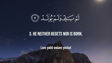 Surat Al 'Ikhlas The Sincerity   Mishary Rashid Alafasy   مشاري بن راشد العفاسي   سورة الإخلاص