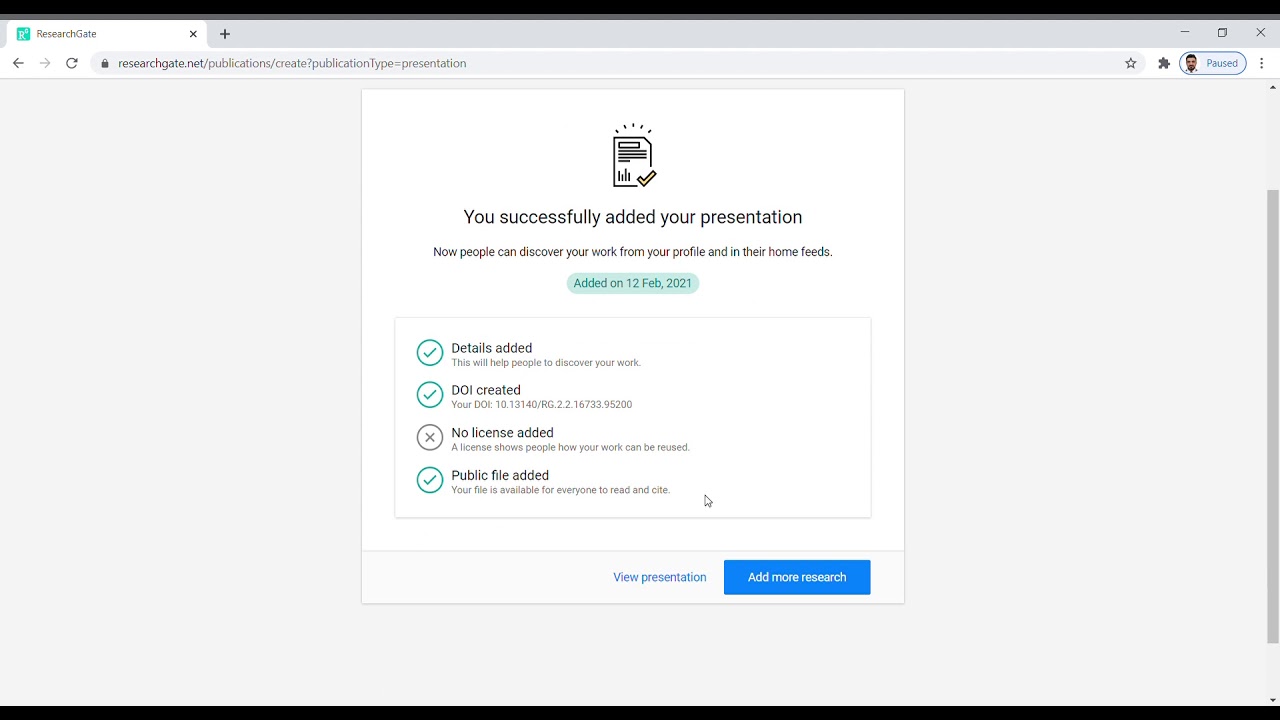 Login to ResearchGate  and Upload Research paper or presentation