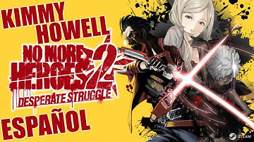 [ NO MORE HEROES 2 DESPERATE STRUGGLE ] Secret Boss: Kimmy Howell -Español- (PC)