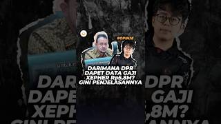 Gaji Xepher 5,8M?? DPR Ngasal? Gini Penjelasannya