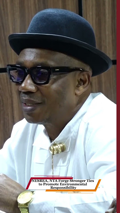 NESREA, NTA Forge Stronger Ties to Promote Environmental Responsibility