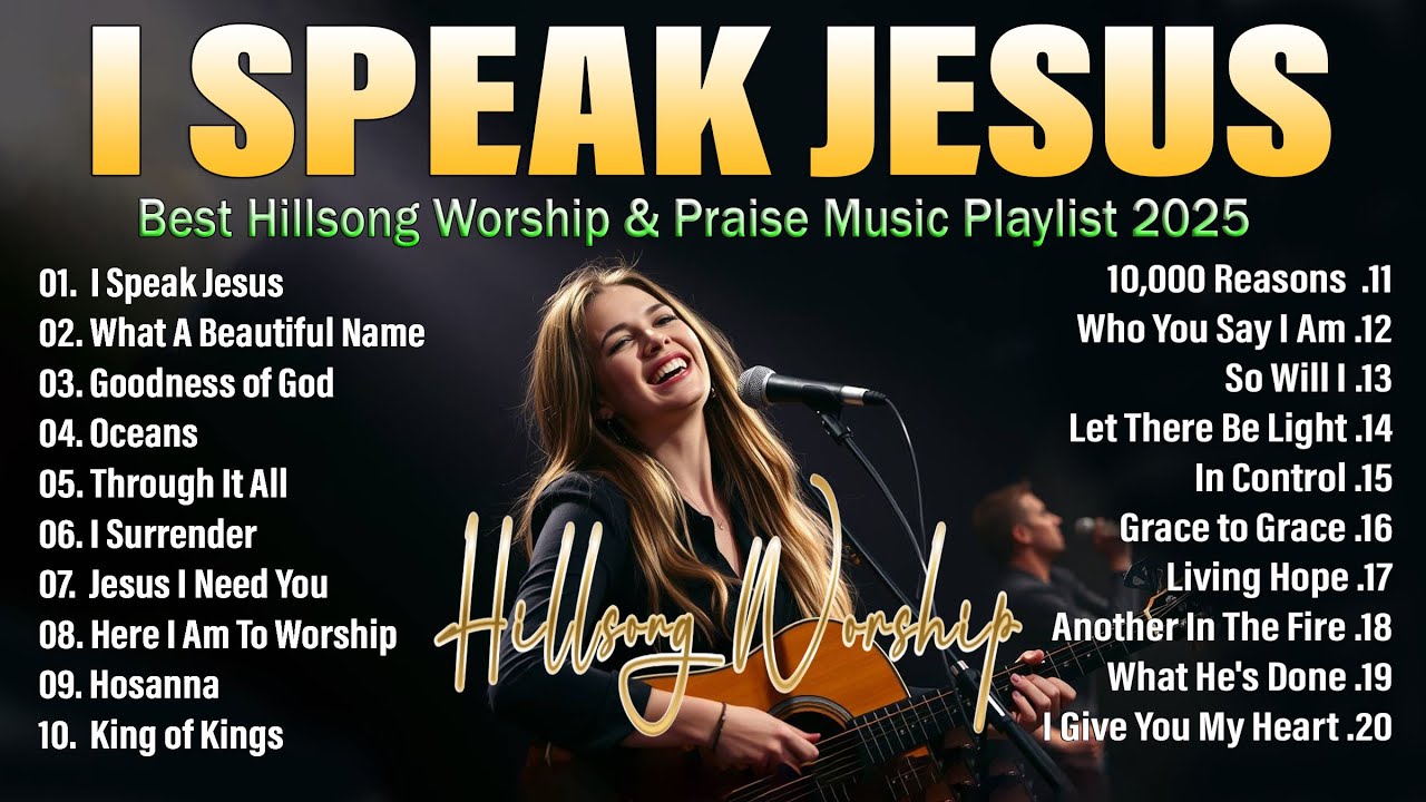 Your Favorite Worship Songs 2025 - Nonstop Playlist featuring Top Worship Songs of All Time