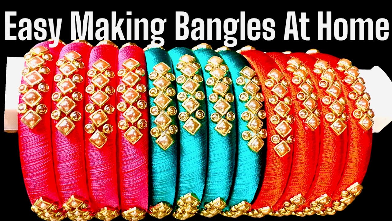 Easy Making bangles at Home #easy #trending #silkthreadkundanbangles # ...