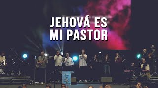 Jehová es mi pastor - Adoración // Congreso Remar Internacional 2023