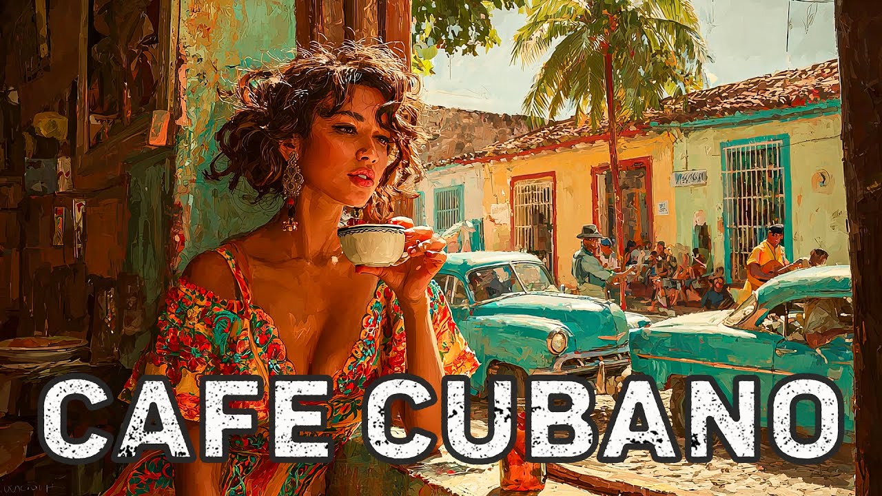Café Cubano Playlist 🌹: Chill Havana Café Music with Son & Jazz