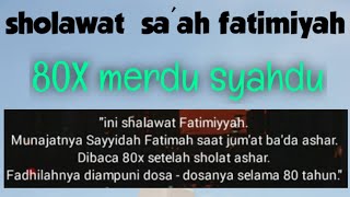 Download lagu sholawat sa'ah fatimiyah | sholawat fatimiyah