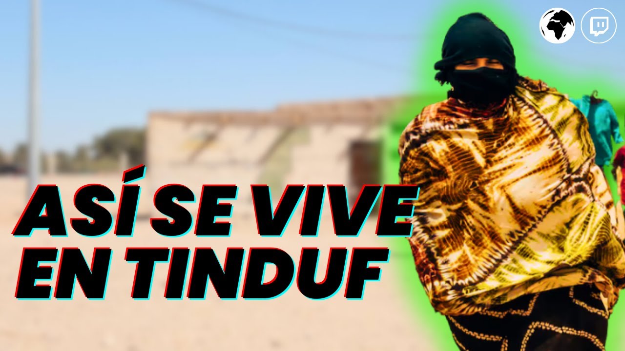 VISITAMOS los CAMPOS de REFUFIADOS SAHARAUIS en TINDUF