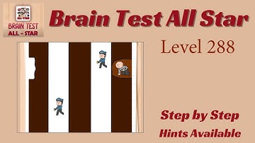 Brain Test All Star Level 288 – Quick & Easy Solution!