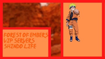 Shindo Life Forest Of Embers Private Server Codes