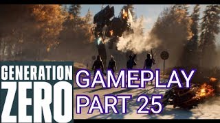 GENERATION ZERO PART 25