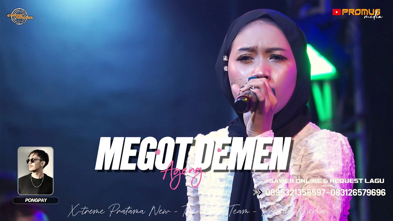 MEGOT DEMEN - AGENG | MIDANGAN BARENG X-TREME PRATAMA EDISI RAMADHAN | PART  3