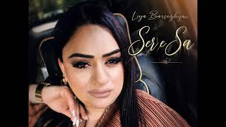 Liya Barseghyan - Ser E Sa 