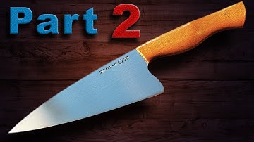 Making a Mini-Chef Knife Pt. 2