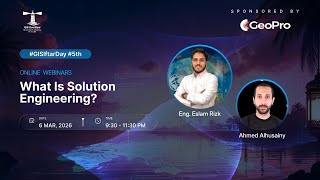 Day 7 - What Is Solution Engineering { Job Profiles } | GIS Iftar Day 2026