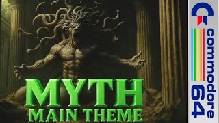 MYTH: Main Theme on Commodore 64 🎶