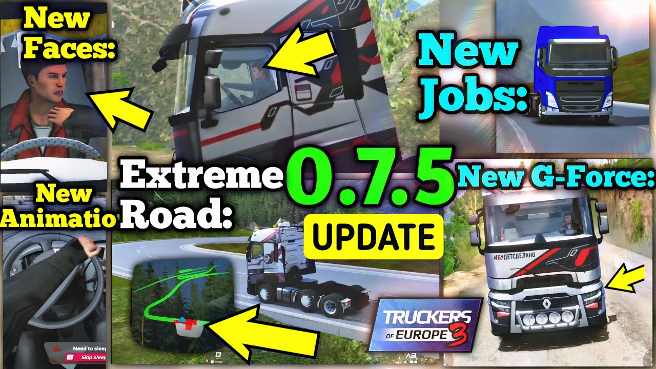 🚚New Update Features 0.7.5! - New Roads Added in Truckers Of Europe 3 🏕 | Truck Gameplay