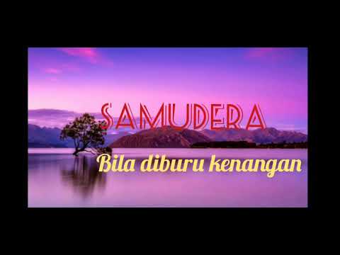 Video Bila Diburu Kenangan Samudera