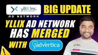 😃Update 🔥YlliX Ad Network Has Merged with Advertica | What Publishers Need to Know - SmartHindi 