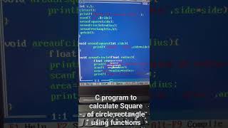 C program to calculate the square of circle, rectangle using functions#coding #programming
