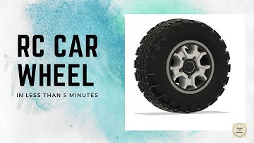RC CAR WHEEL DESIGN FOR 3D PRINTING - FUSION 360