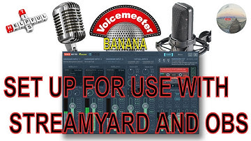 Voicemeeter Banana - set up for use with Streamyard and OBS