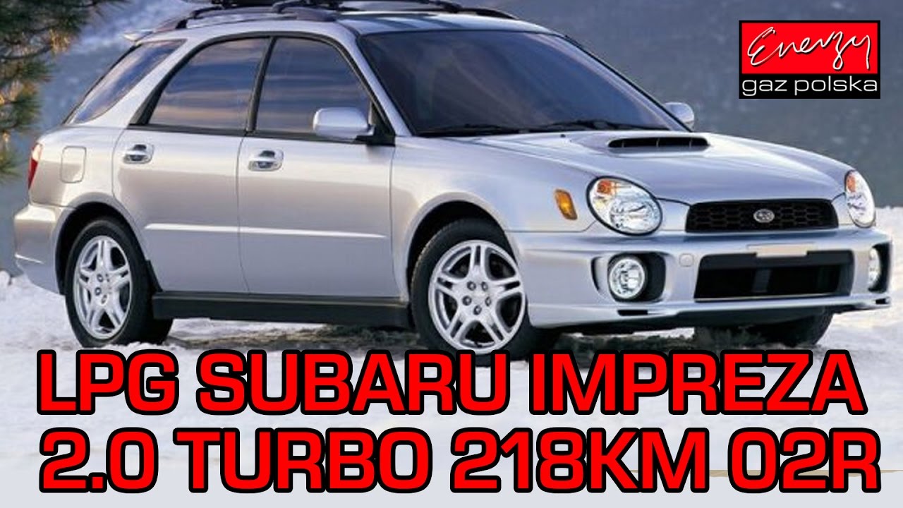 Montaż LPG Subaru Impreza z 2.0 Turbo 218KM 2002r w Energy