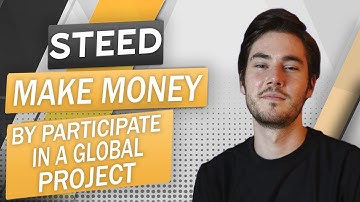 Steed: participate in a global project and make money!