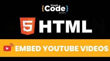 🔥Embed YouTube Videos Using HTML  | HTML CSS JS | Web Development  With HTML 2022 |  SimpliCode