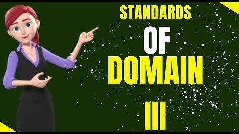 Standards of Domain III.