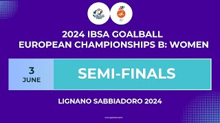 DAY 3 - IBSA GOALBALL EUROPEAN CHAMPIONSHIP "B" ITALY