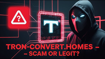 tron-convert.homes Review — Scam or Legit TRX Converter
