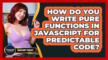 How Do You Write Pure Functions In JavaScript For Predictable Code? - JavaScript Toolkit