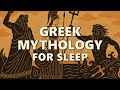 The Complete Epic of Greek Mythology 🌌 | Boring History for Sleep
