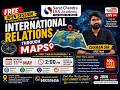 International Relations Through Maps | Free Open Session for UPSC | Charan Sir | Sarat Chandra IAS