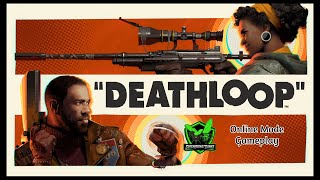 Deathloop Online PvP Gameplay