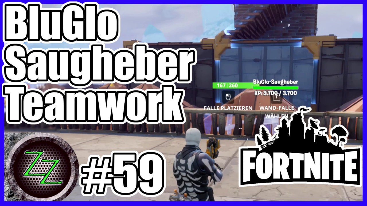 Fortnite Rette Die Welt 59 Blueglo Saugheber Im Team Lars Mit - fortnite rettediewelt