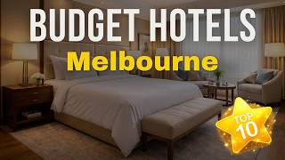 Top 10 Most Popular Hotels in Melbourne 2026 | Where to Stay in Melbourne