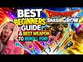 BEST Beginners Guide & BEST Weapon To Reroll DragonQuest Smash Grow Global Launch